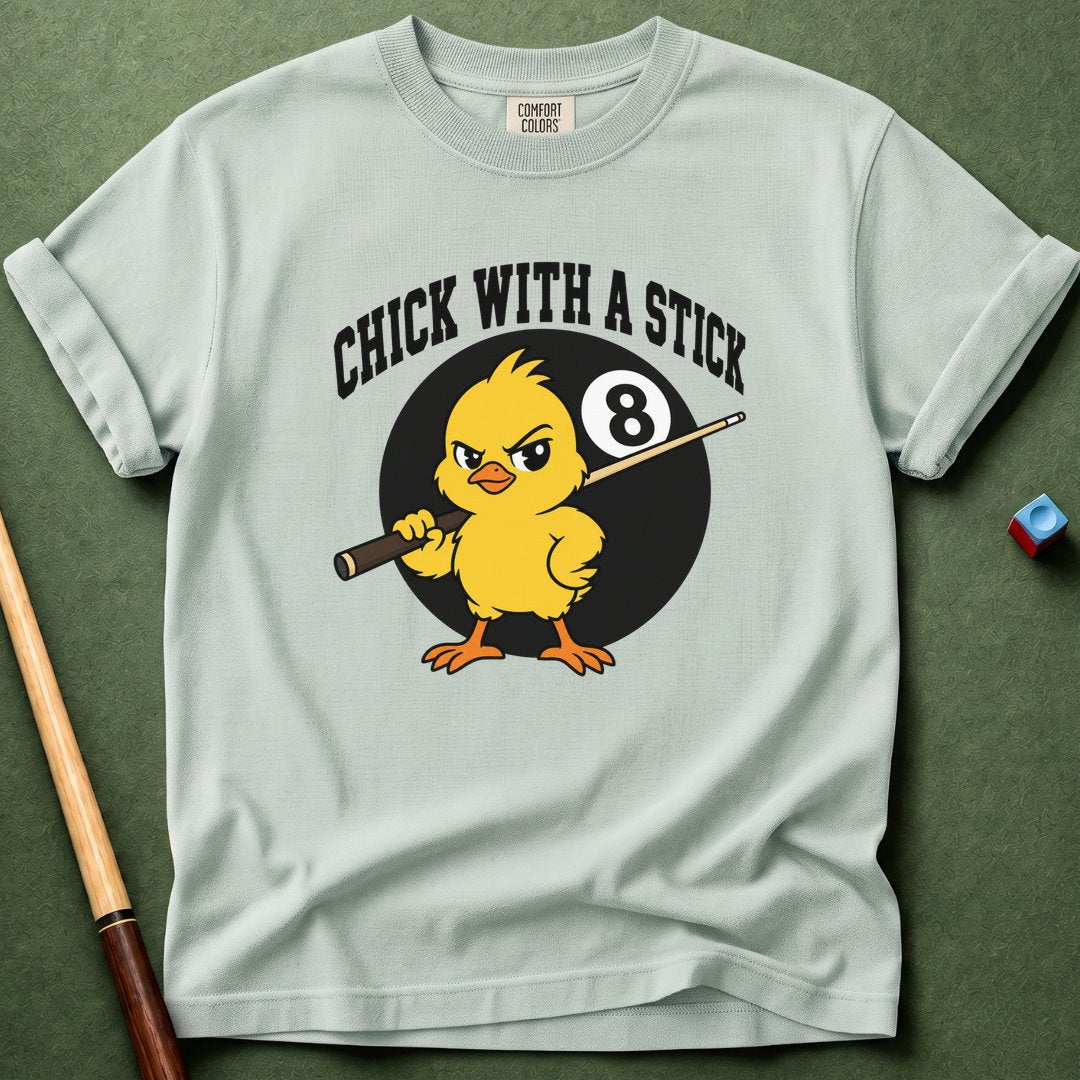 Chicke With A Stick T-Shirt
