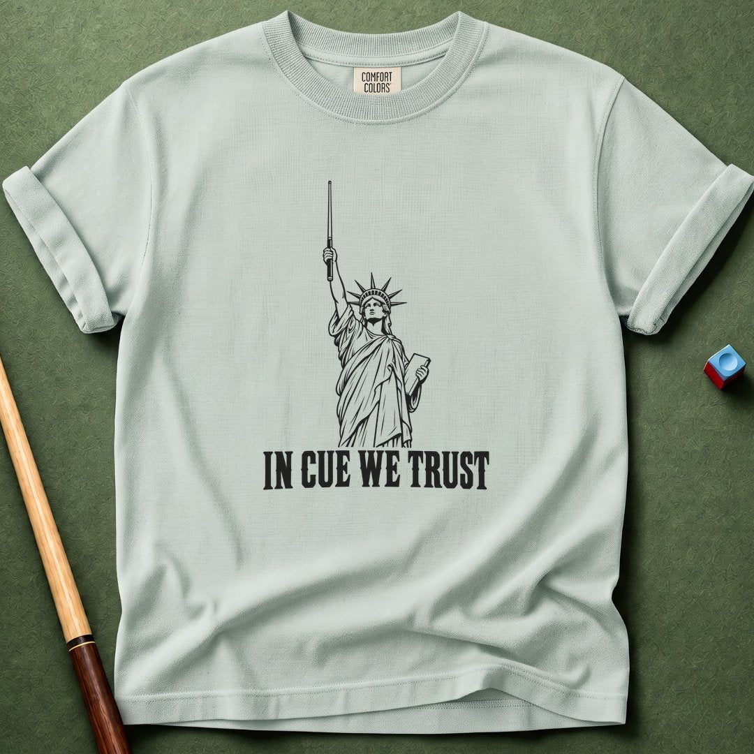 In Cue We Trust T-Shirt
