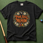 Pool Hall Memaw T-Shirt