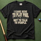 Not To Talk T-Shirt