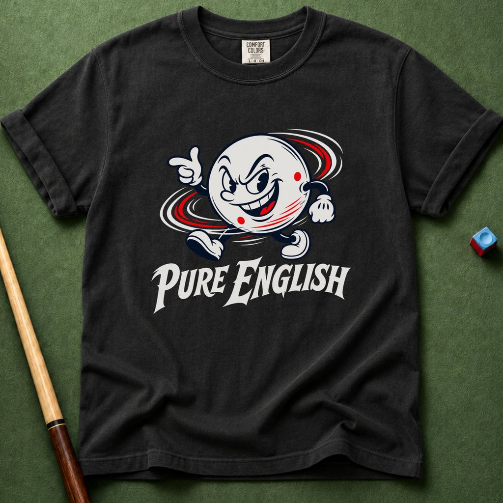 Pure English T-Shirt