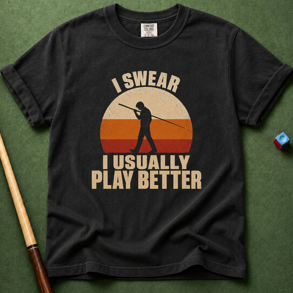 Usually Better T-Shirt