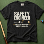 Safety Engineer T-Shirt