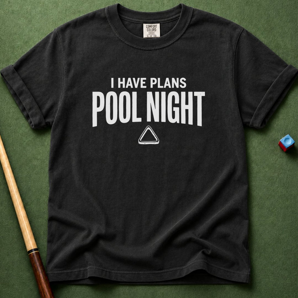 I Have Plans Pool Night T-Shirt