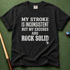 Rock Solid Excuses T-Shirt