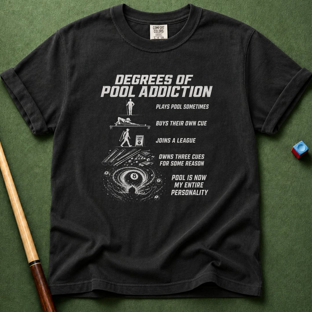Degrees Of Addiction T-Shirt