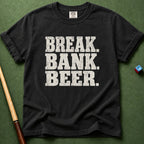 Break Bank Beer T-Shirt