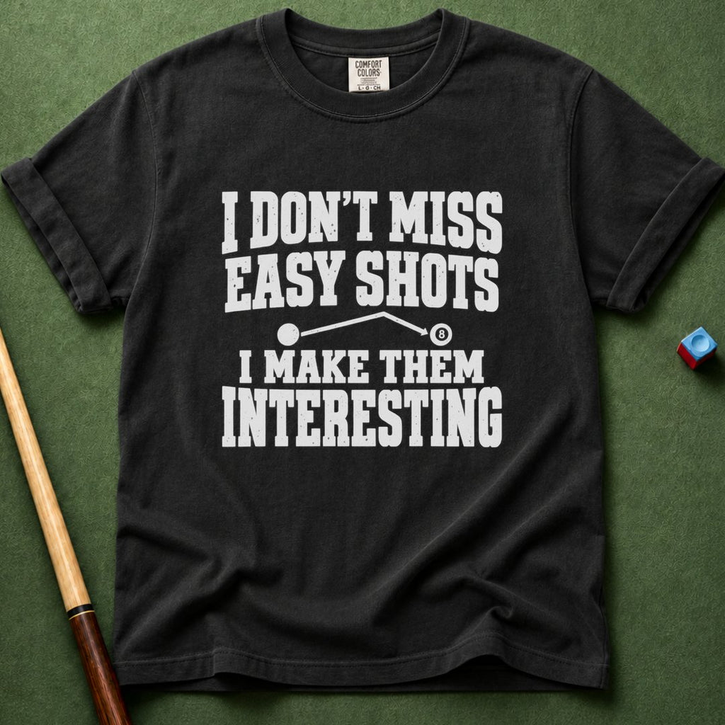 Make Them Interesting T-Shirt