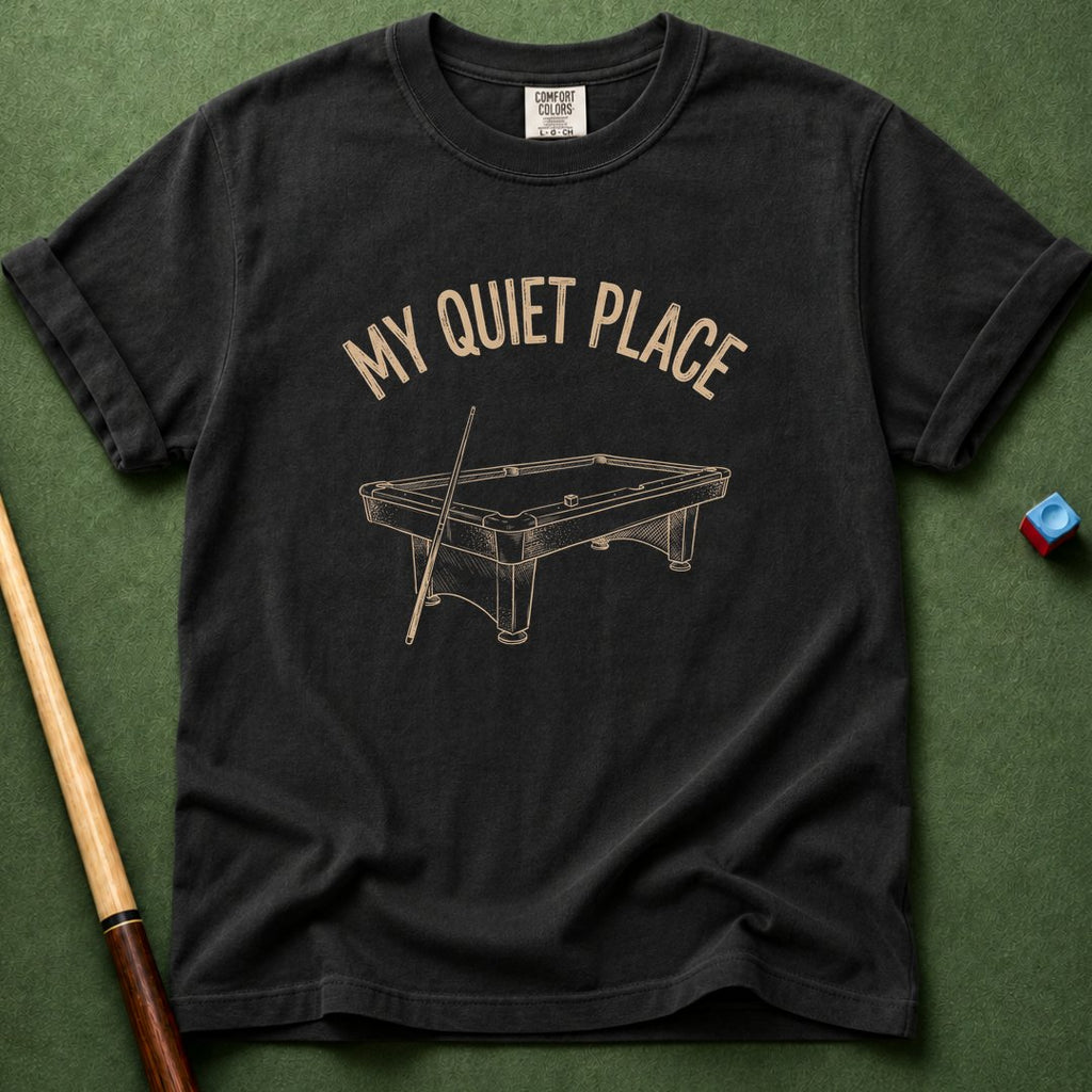 My Quiet Place T-Shirt