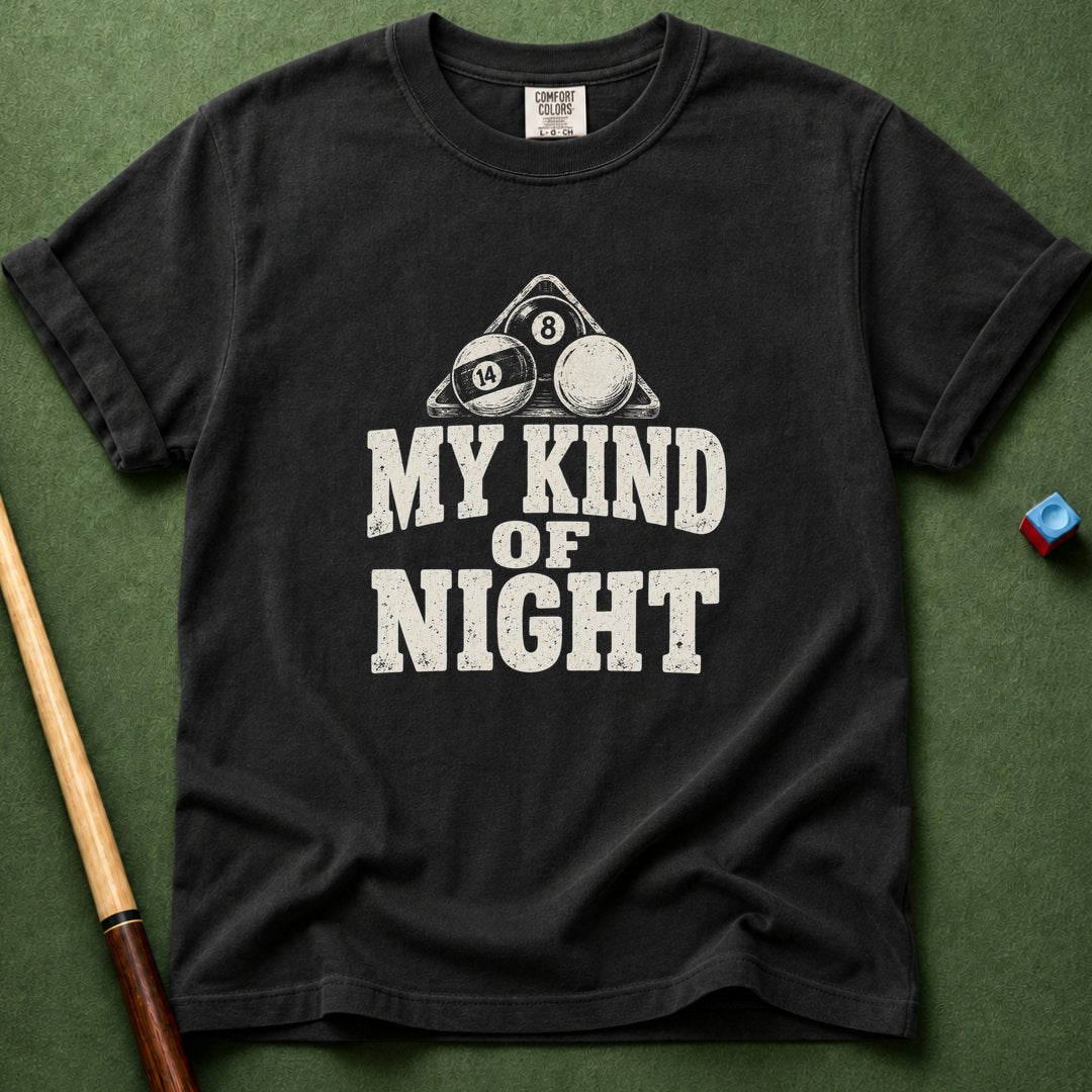 My Kind Of Night T-Shirt