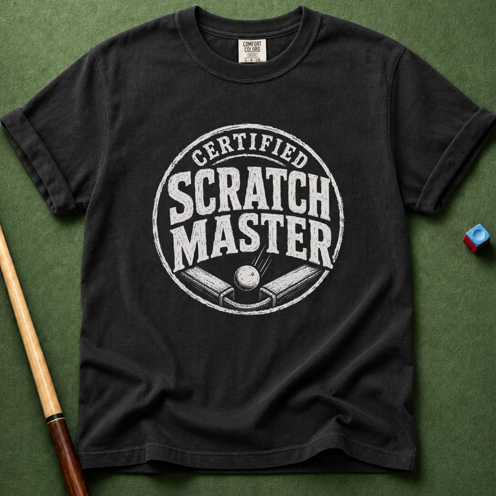 Certified Scratch Master T-Shirt