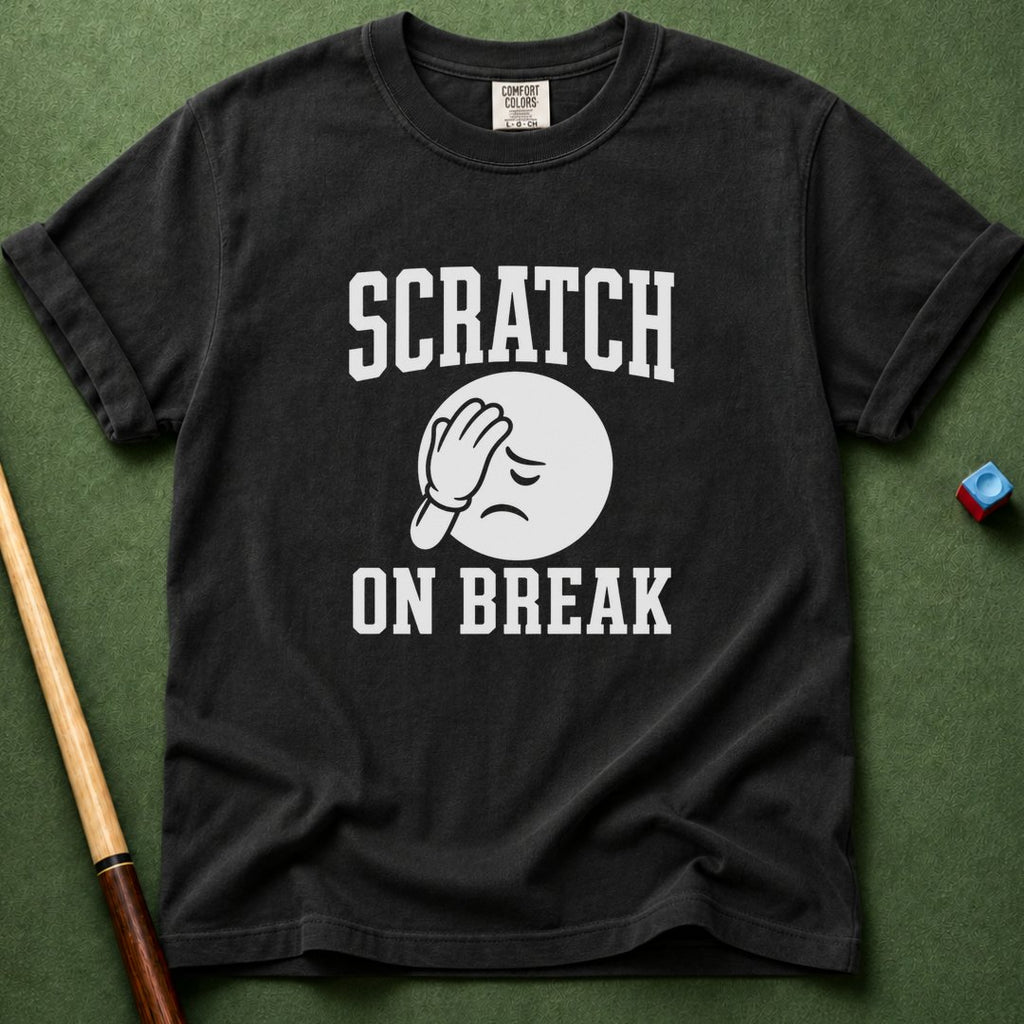 Scratch On Break T-Shirt