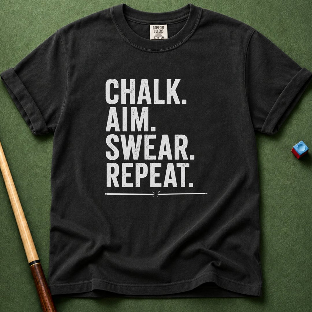 Chalk Aim Swear Repeat T-Shirt