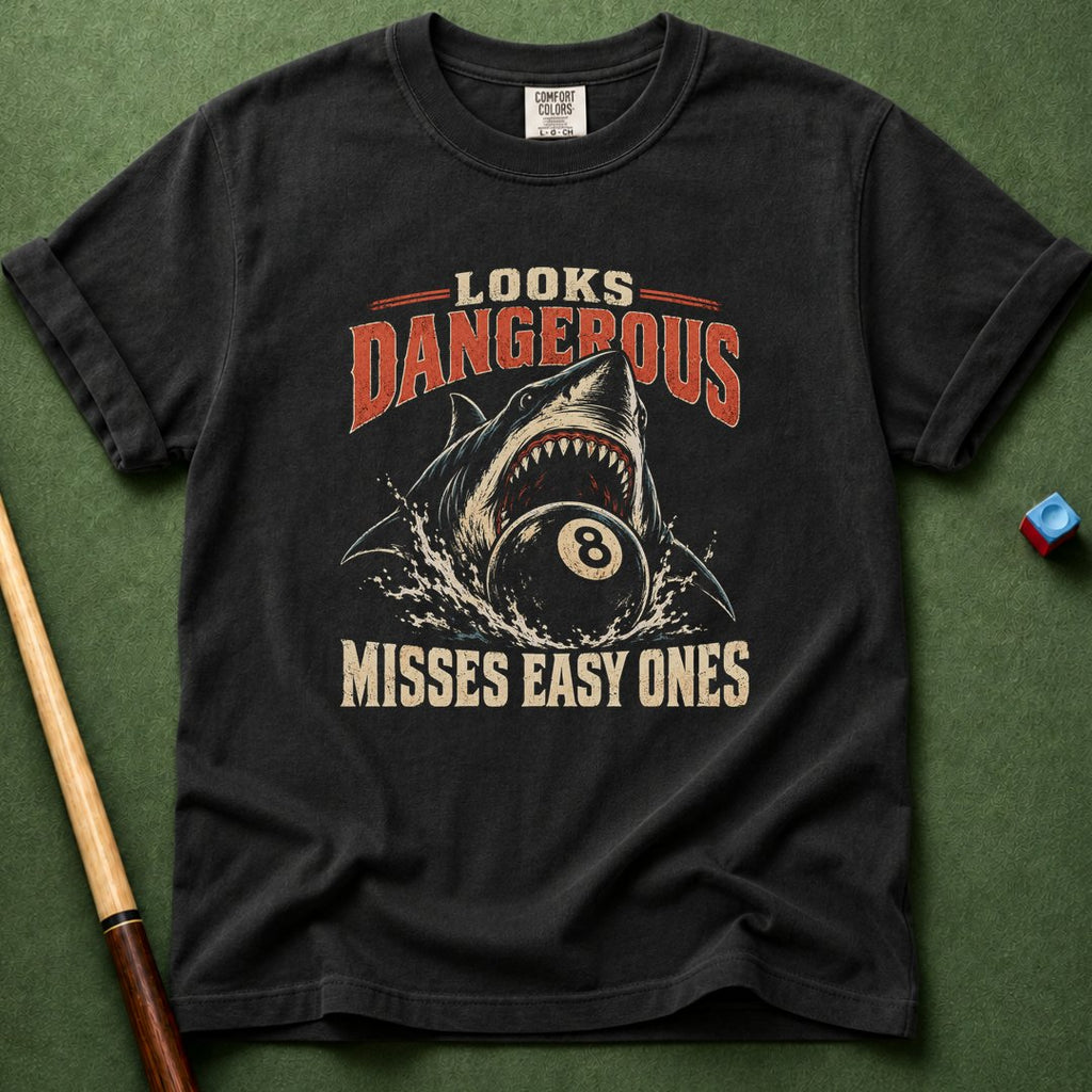Look Dangerous T-Shirt