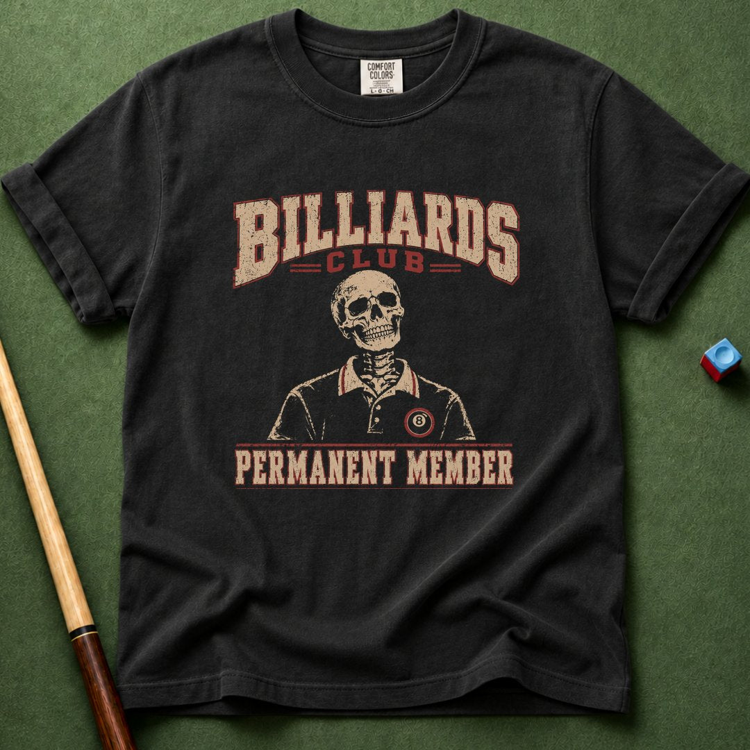 Billiards Club Permanent Member T-Shirt