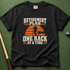 Retirement Plan T-Shirt