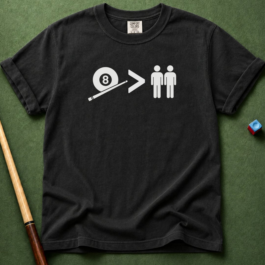 8 Ball Better Than People T-Shirt