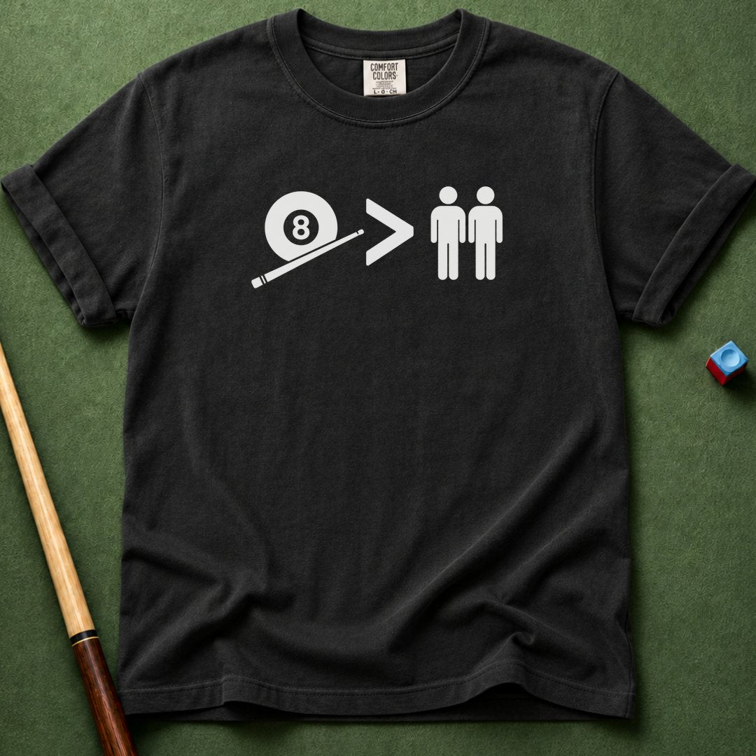 8 Ball Better Than People T-Shirt