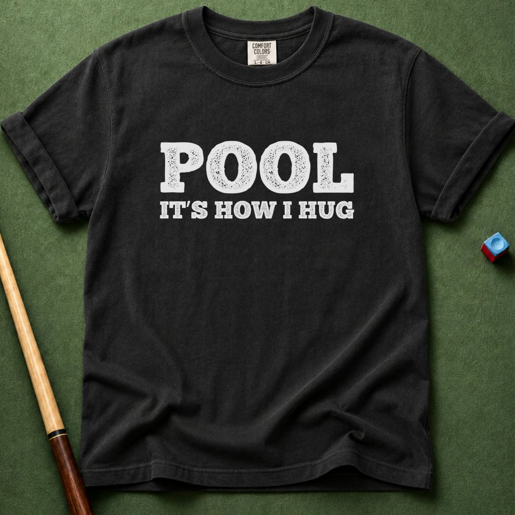 How I Hug T-Shirt