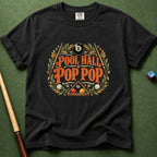 Pool Hall Pop Pop T-Shirt