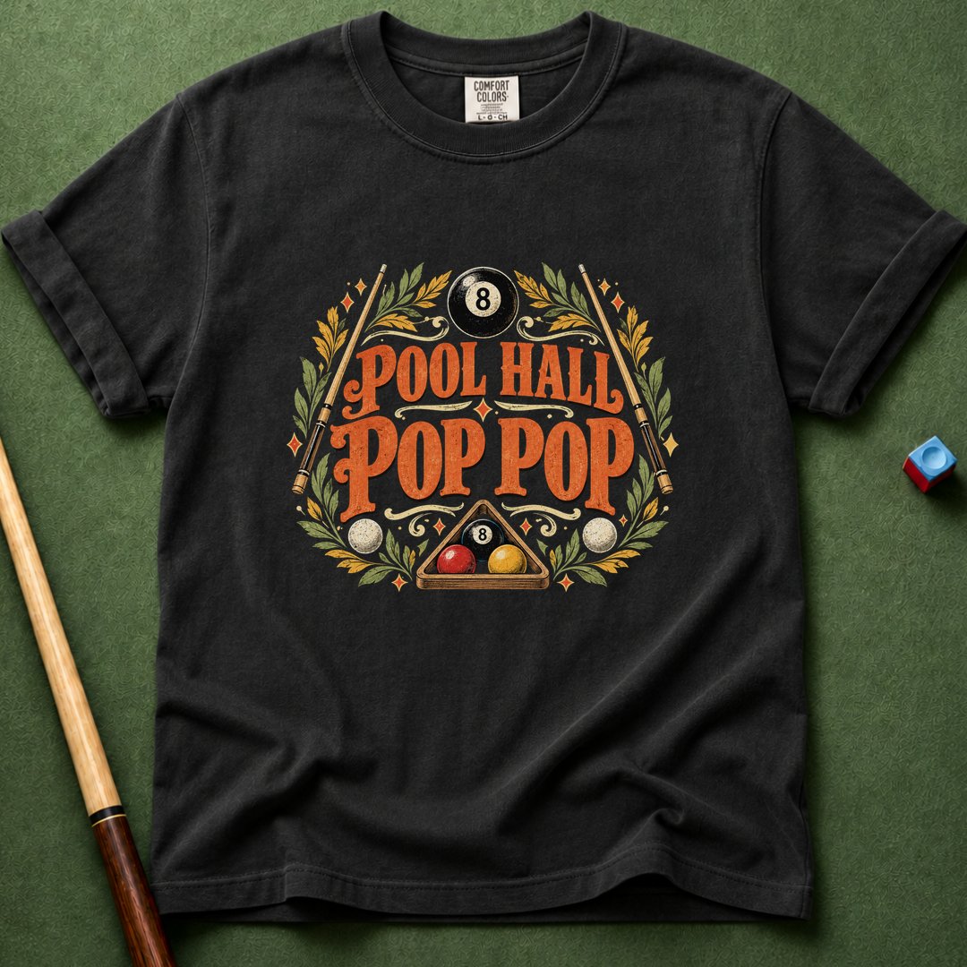 Pool Hall Pop Pop T-Shirt