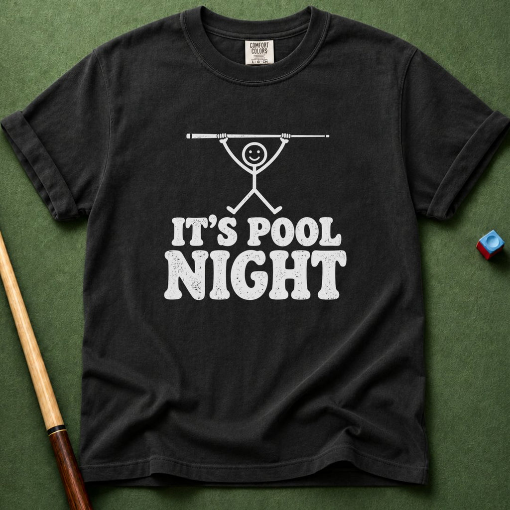 It's Pool Night T-Shirt