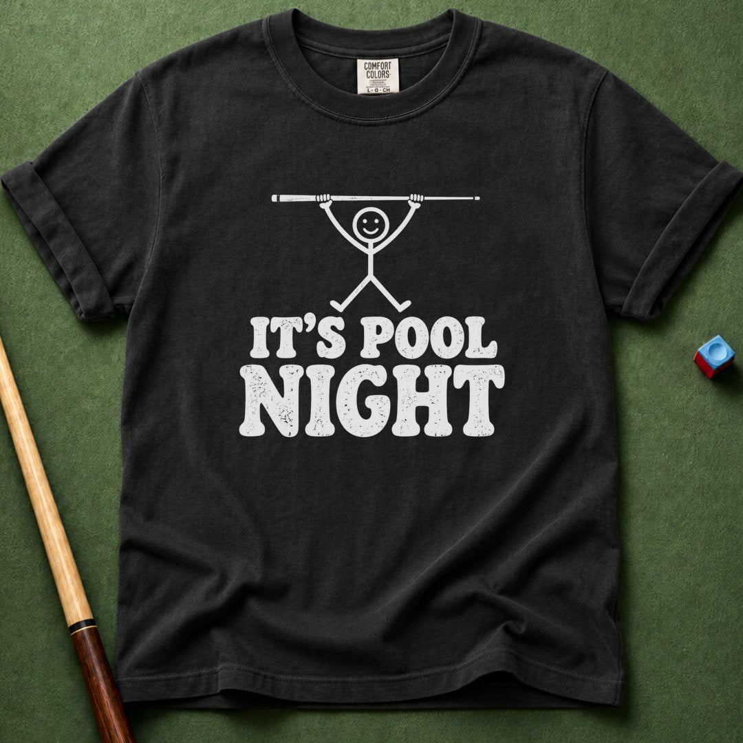 It's Pool Night T-Shirt