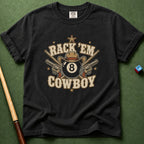 Rack Em Cowboy T-Shirt