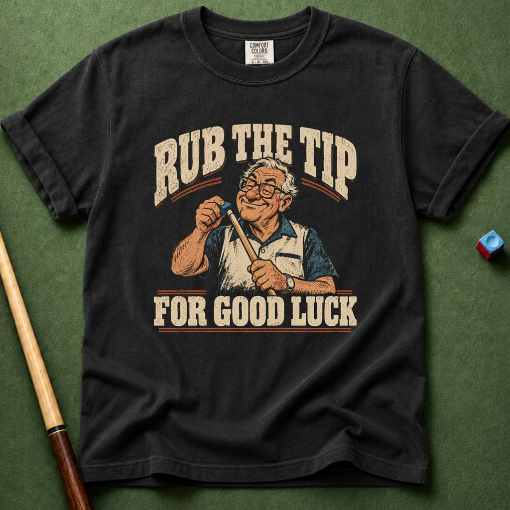 For Good Luck T-Shirt