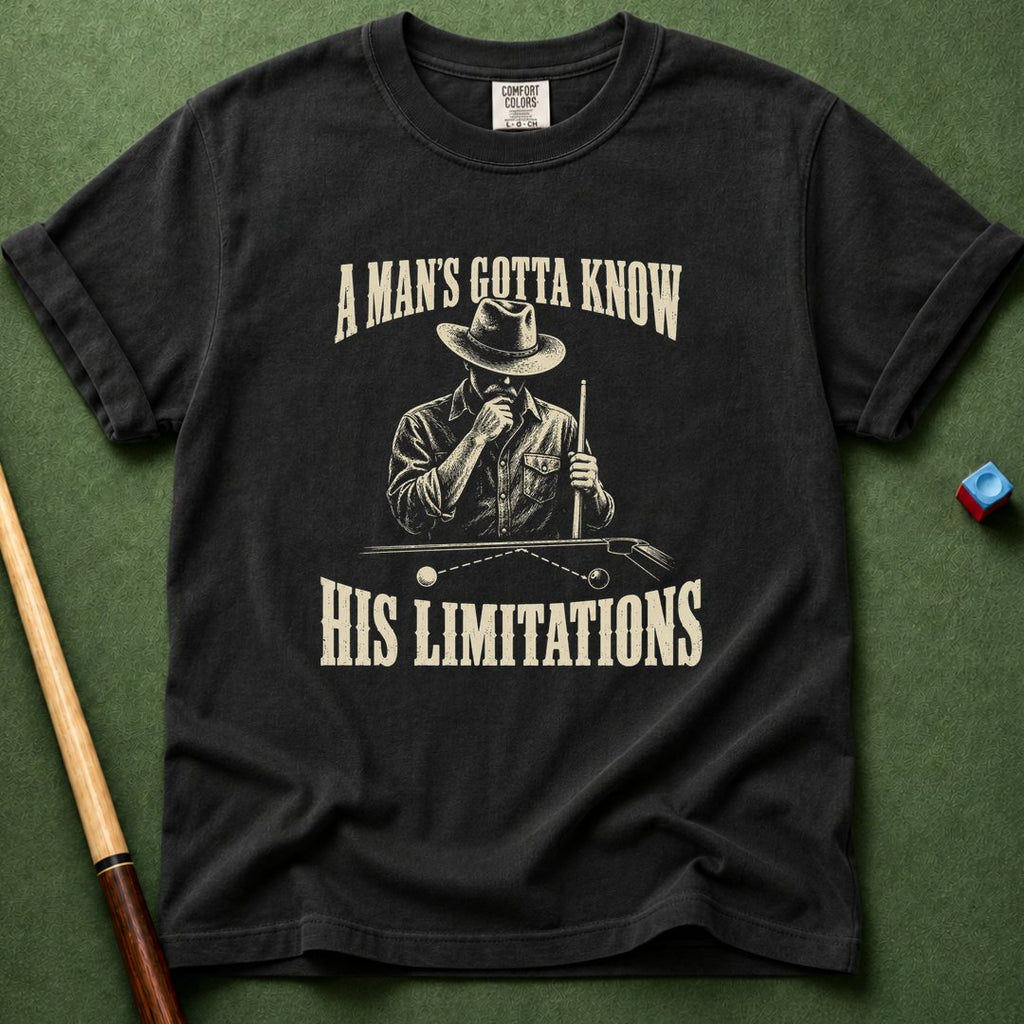 Know His Limitation T-Shirt