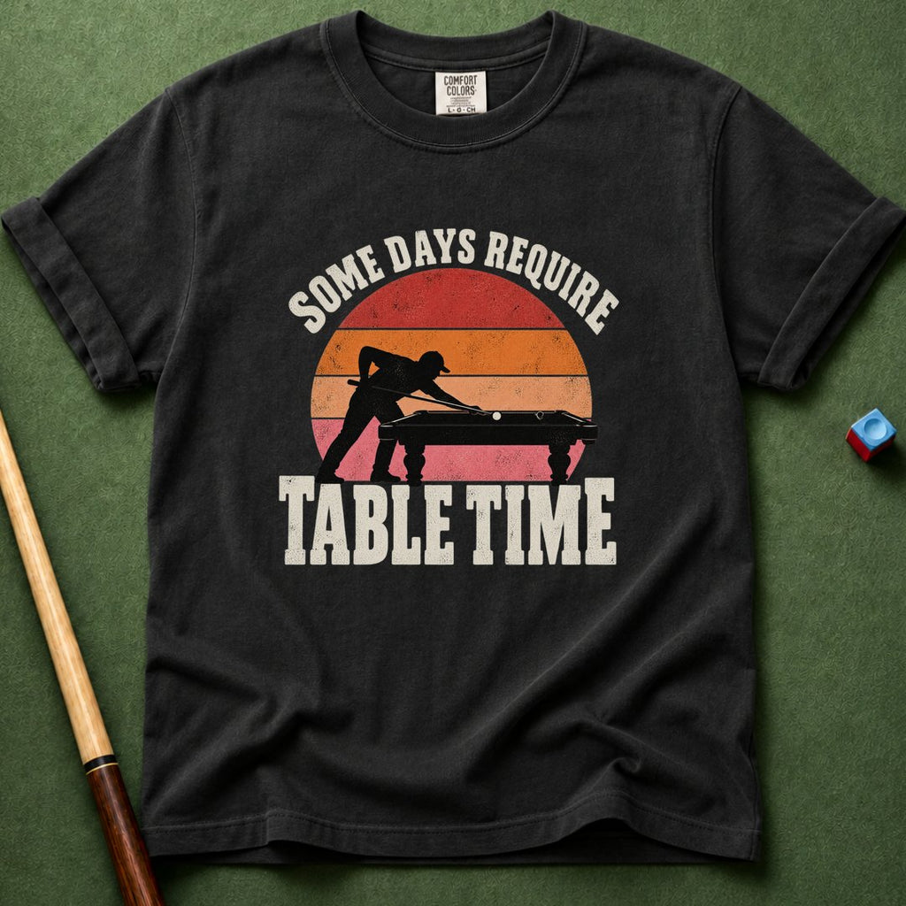 Require Table Time T-Shirt