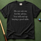 No Life Advice T-Shirt