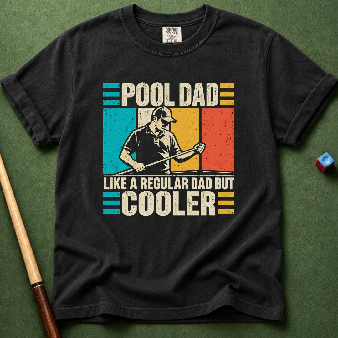 Pool Dad Cooler T-Shirt