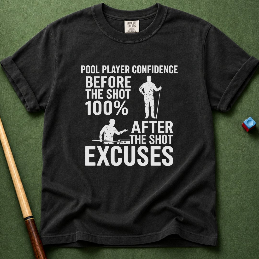 Pool Player Confidence T-Shirt