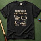 Spare Time Things T-Shirt