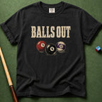 Balls Out T-Shirt