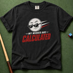 Calculated Misses T-Shirt