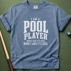 True Pool Player T-Shirt