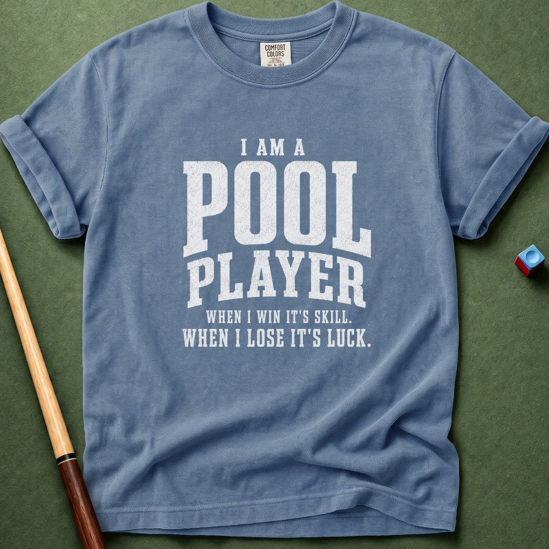 True Pool Player T-Shirt