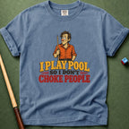 Don't Choke People T-Shirt