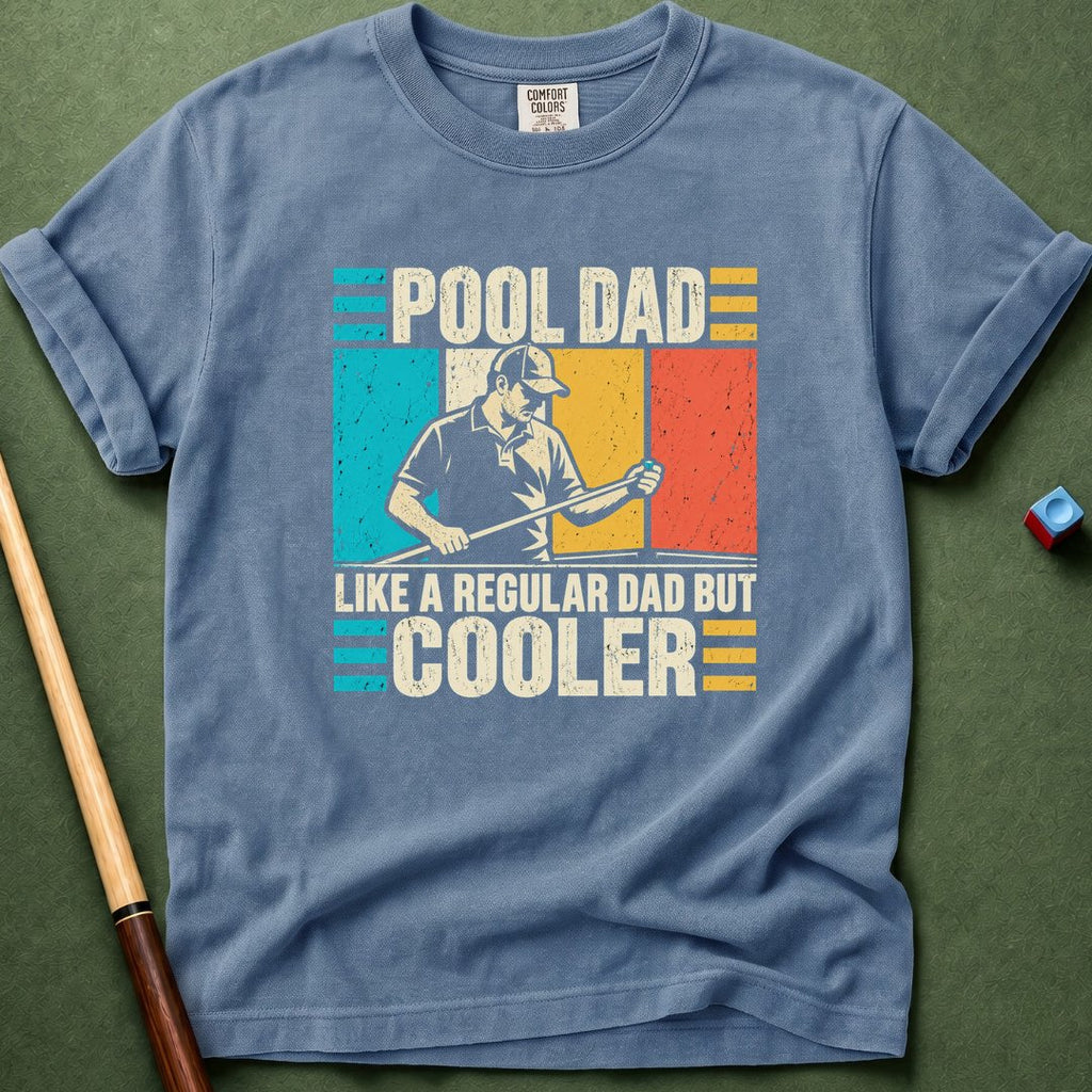Pool Dad Cooler T-Shirt