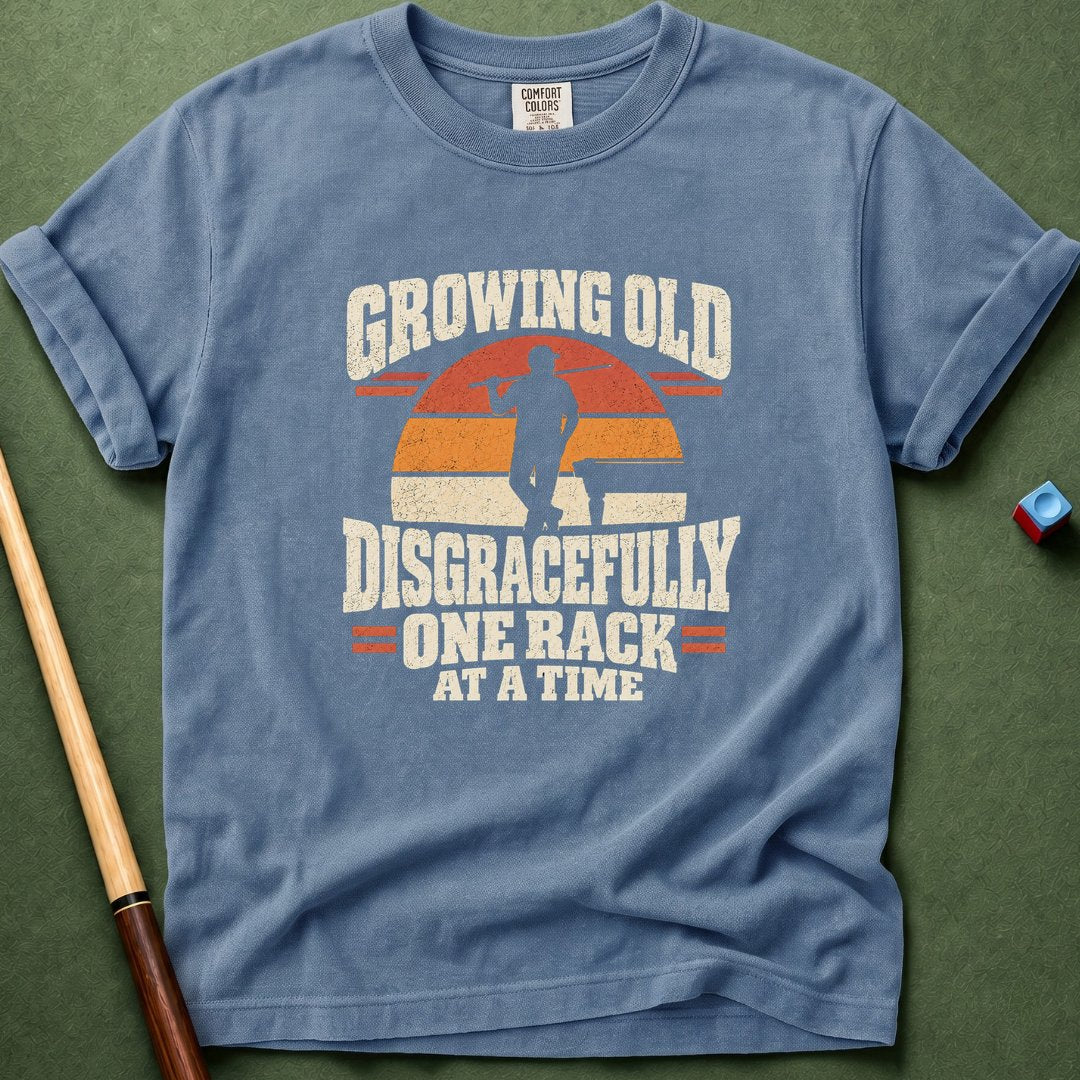 Growing Old One Rack At A Time T-Shirt