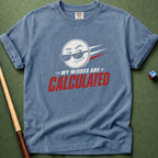 Calculated Misses T-Shirt
