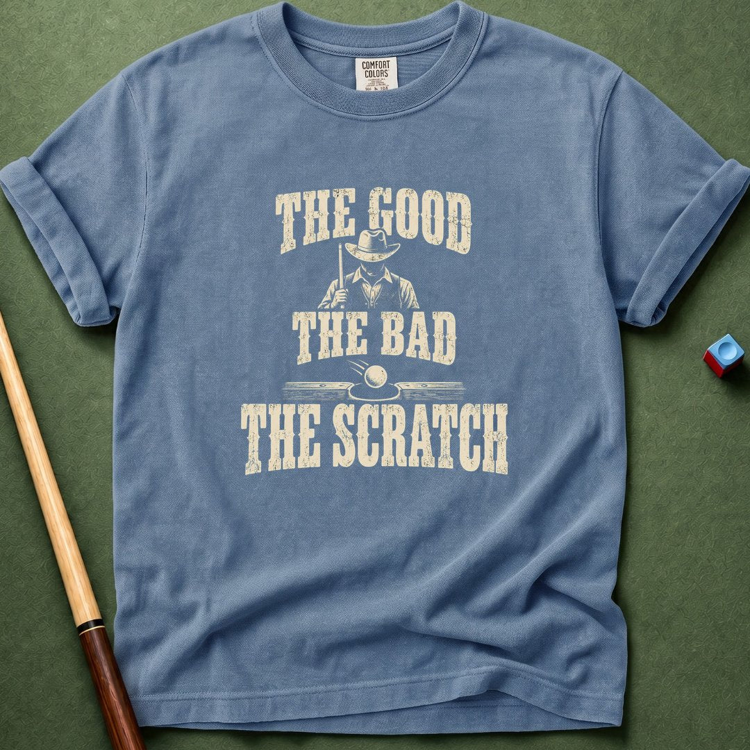 Good Bad Scratch T-Shirt