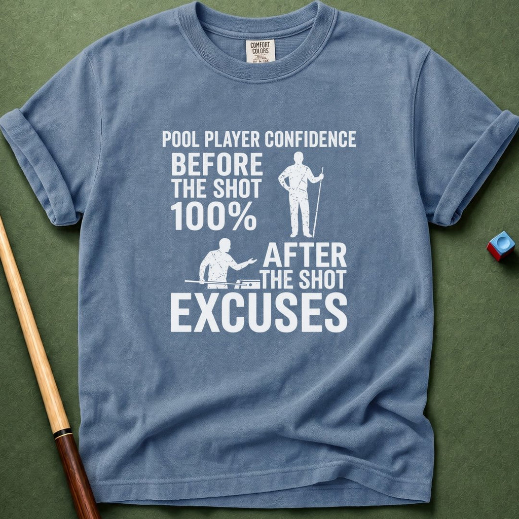 Pool Player Confidence T-Shirt