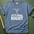 It's Pool Night T-Shirt