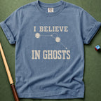 I Believe In Ghosts T-Shirt
