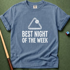 Best Night Of The Week T-Shirt