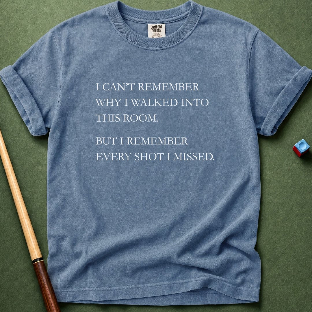 Can't Remember T-Shirt