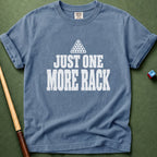 Just One More Rack T-Shirt